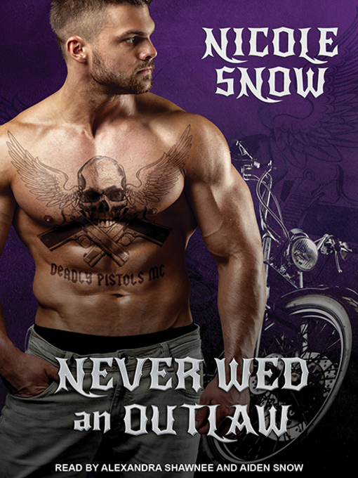 Title details for Never Wed an Outlaw by Nicole Snow - Available